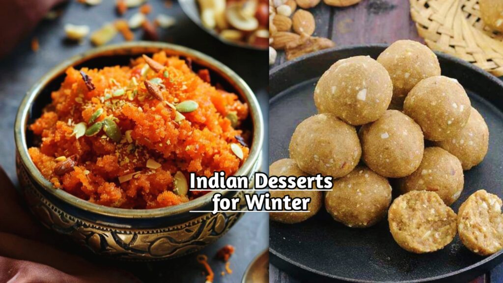 Indian Desserts for Winter in Hindi, Indian Desserts for Winter